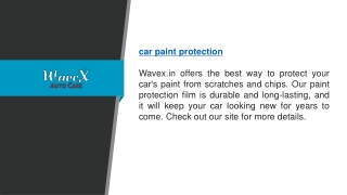 Car Paint Protection Wavex.in