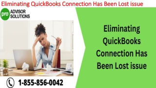 A quick and easy guide to fix QuickBooks Connection Has Been Lost