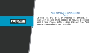 Venta De Máquinas De Gimnasio Por Cierre | Fit-maker.com