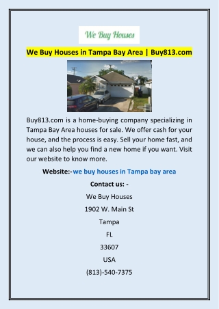 We Buy Houses in Tampa Bay Area | Buy813.com