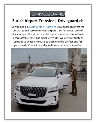 Zurich Airport Transfer  Driveguard.ch