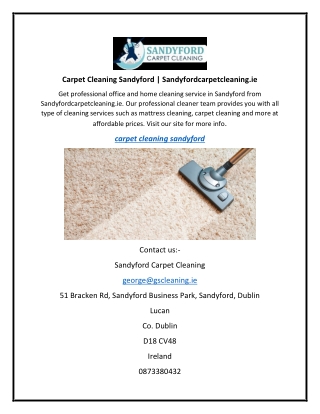 Carpet Cleaning Sandyford  Sandyfordcarpetcleaning.ie