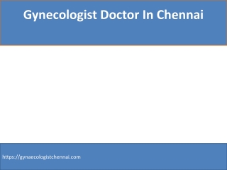 Gynecologist Doctor In Chennai