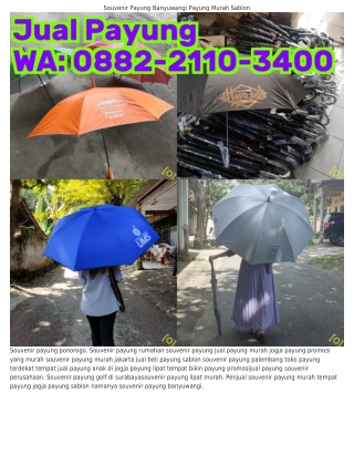 0882•2110•ᣮԿ00 (WA) Harga Souvenir Payung Di Semarang Payung Sablon Foto