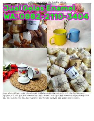 jual-gelas-enamel-surabaya-gelas-cangkir-kopi-jadul-63c9f377cfb75Ô88ᒿ•ᒿIIÔ•౩ԿÔԿ