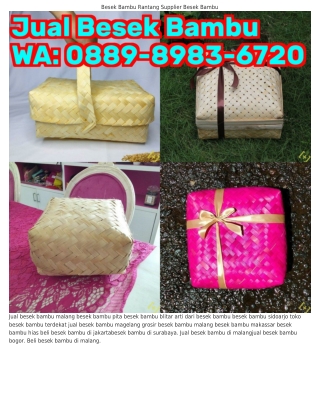 O88ᑫ~8ᑫ8౩~Ꮾᜪ2O (WA) Cara Pembuatan Besek Bambu Jual Besek Bambu Depok