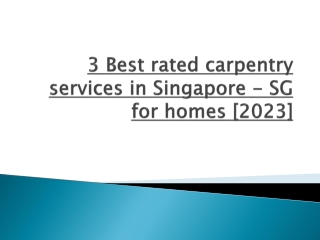 3 Best rated carpentry services in Singapore -