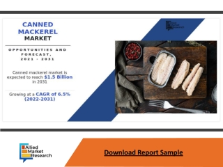 Canned Mackerel Market Expected to Reach $1.5 Billion by 2031—Allied Market Rese