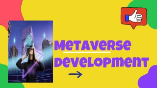 Metaverse development