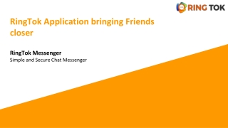 RingTok Application bringing Friends closer