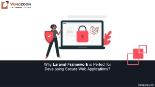 Why Laravel Framework is Perfect for Developing Secure Web Applications?