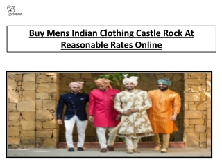 Buy Mens Indian Clothing Castle Rock At Reasonable Rates Online