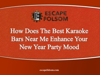 How Does The Best Karaoke Bars Near Me Enhance Your New Year Party Mood