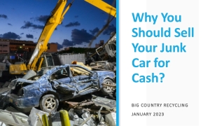 Why You Should Sell Your Junk Car for Cash