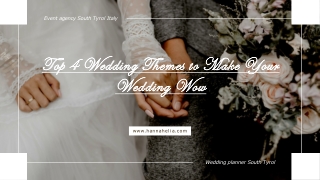 Top 4 Wedding Themes to Make Your Wedding Wow