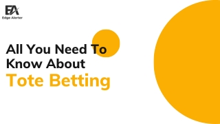 All You Need To Know About Tote Betting