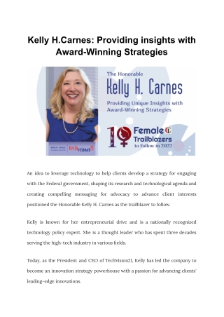 Kelly H.Carnes Providing insights with Award-Winning Strategies