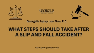 What Steps Should Take After a Slip and Fall Accident?