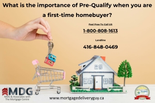 What is the importance of Pre-Qualify when you are a first-time homebuyer - Mortgage Delivery Guy