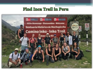 Find Inca Trail in Peru