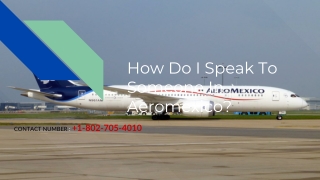 How Do I Speak To Someone In Aeromexico