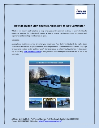 How do Dublin Staff Shuttles Aid in Day-to-Day Commute?