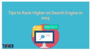 Tips to Rank Higher on Search Engine in 2023