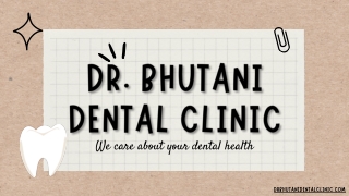 Dr Deepak Bhutani Dental Treatments