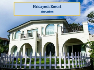 Hridayesh Resort - Jim Corbett