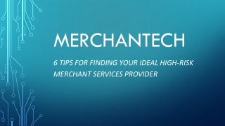 6 tips to Find the Best High Risk Merchant Account Provider