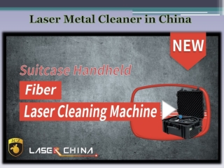 Laser Metal Cleaner in China