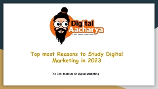Top most Reasons to Study Digital Marketing in 2023