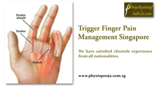 Trigger Finger Pain Management Singapore