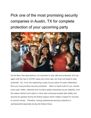 Pick one of the most promising security companies in Austin, TX for complete protection of your upcoming party