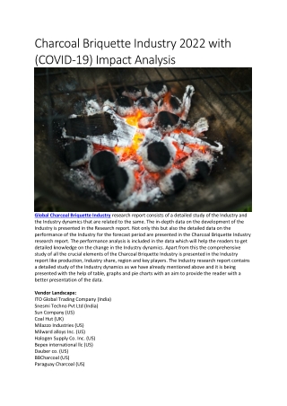 Charcoal Briquette Industry 2022