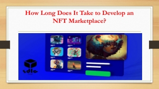 How Long Does It Take to Develop an NFT Marketplace