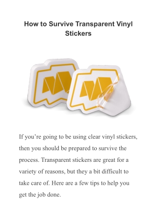 How to Survive Transparent Vinyl Stickers