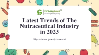 Latest Trends of The Nutraceutical Industry in 2023