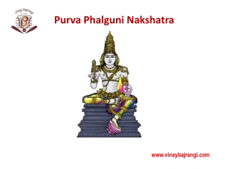 Purva Phalguni Nakshatra