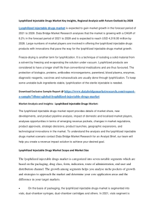 Lyophilized Injectable Drugs Market Key Insights, Regional Analysis with Future Outlook by 2028