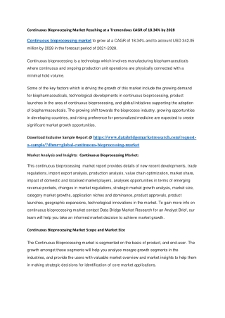Continuous Bioprocessing Market Reaching at a Tremendous CAGR of 18.34 by 2028