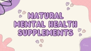 Natural Mental Health Supplements