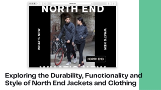 North end jackets