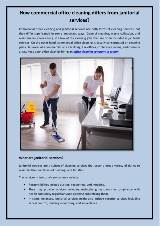 What distinguishes janitorial services from commercial office cleaning?