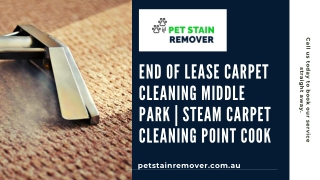 End of Lease Carpet Cleaning Middle Park  | Steam Carpet Cleaning Point Cook