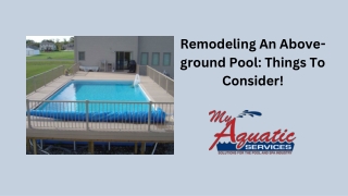 Remodeling An Above-ground Pool Things To Consider!