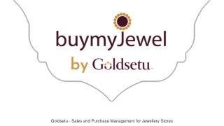 Goldsetu - Sales and Purchase Management for Jewellery Stores