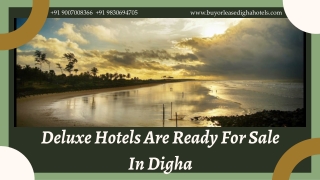 Deluxe Hotels Are Ready For Sale In Digha