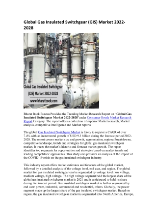 Global Gas Insulated Switchgear (GIS) Market 2022-2028