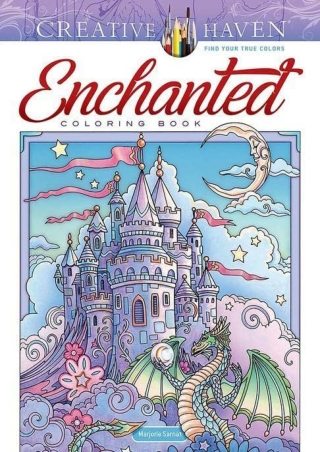 FREE READ [PDF] Creative Haven Enchanted Coloring Book (Creative Haven Colo